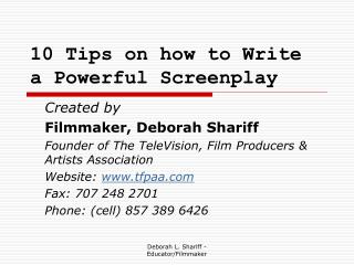 10 Tips on how to Write a Powerful Screenplay