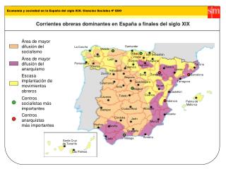 Corrientes obreras dominantes en España a finales del siglo XIX