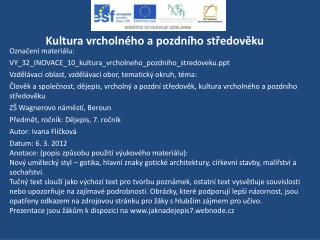 Kultura vrcholného a pozdního středověku