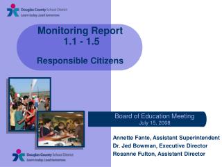 Monitoring Report 1.1 - 1.5 Responsible Citizens