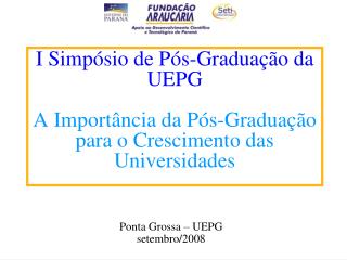 Ponta Grossa – UEPG setembro/2008