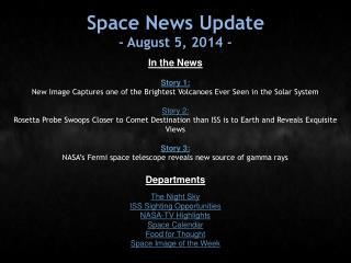 Space News Update - August 5, 2014 -