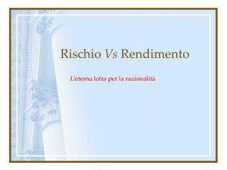 Rischio Vs Rendimento