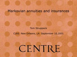 Tom Struppeck CLRS New Orleans, LA September 10,2001