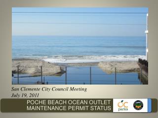 POCHE BEACH OCEAN OUTLET MAINTENANCE PERMIT STATUS