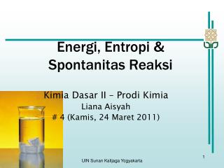 Energi, Entropi &amp; Spontanitas Reaksi