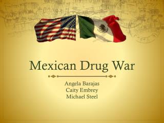 Mexican Drug War