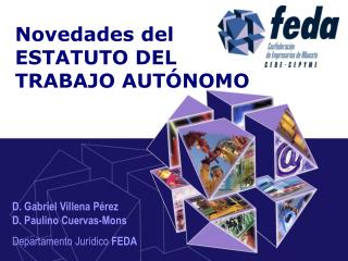 Novedades del ESTATUTO DEL TRABAJO AUTÓNOMO