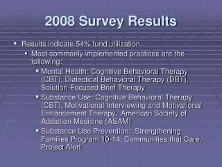 2008 Survey Results