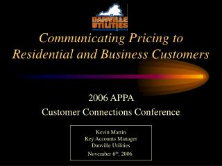 Communicating Pricing to Residential and Business Customers