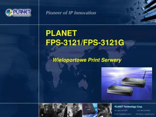 PLANET FPS-3121/FPS-3121G