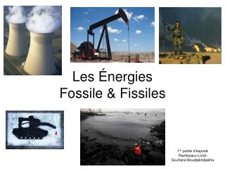 Les Énergies Fossile &amp; Fissiles