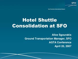 Hotel Shuttle Consolidation at SFO