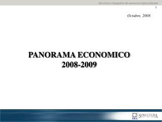 PANORAMA ECONOMICO 2008-2009