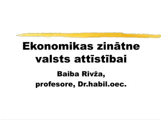 Ekonomikas zinātne valsts attīstībai