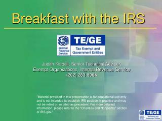 Breakfast with the IRS