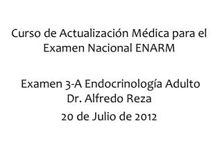 Curso de Actualización Médica para el Examen Nacional ENARM