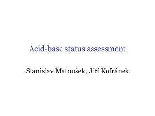 Acid-base status assessment