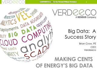 MAKING CENTS OF ENERGY’S BIG DATA