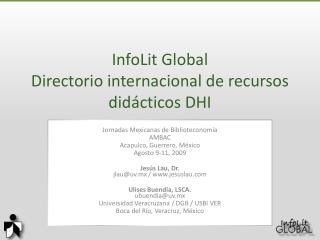 InfoLit Global Directorio internacional de recursos didácticos DHI