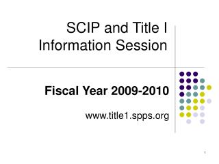 SCIP and Title I Information Session