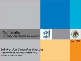 Numeralia DELEGACIÓN ESTATAL DE NAYARIT