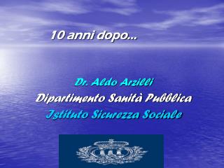 10 anni dopo…