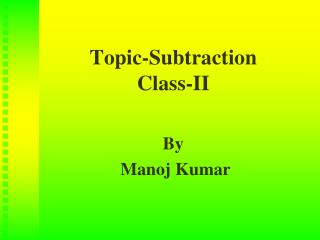 Topic-Subtraction Class-II