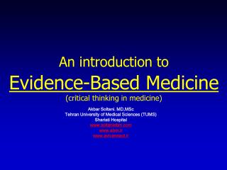 An introduction to Evidence-Based Medicine (critical thinking in medicine)