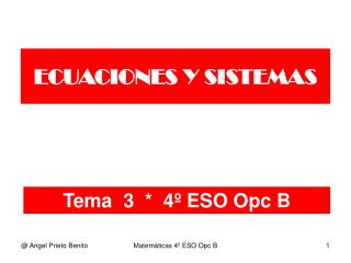 Tema 3 * 4º ESO Opc B