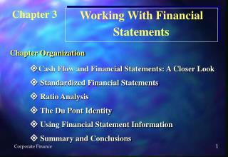  Cash Flow and Financial Statements: A Closer Look  Standardized Financial Statements