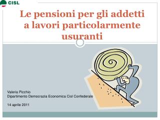 Le pensioni per gli addetti a lavori particolarmente usuranti