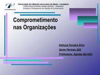 Comprometimento nas Organizações