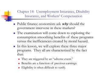 Chapter 14: Unemployment Insurance, Disability Insurance, and Workers’ Compensation