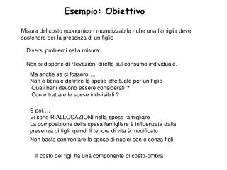 Esempio: Obiettivo