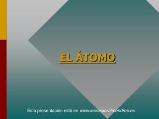 EL ÁTOMO