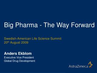 Big Pharma - The Way Forward