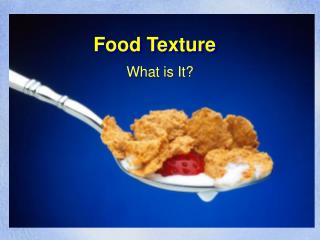 Food Texture
