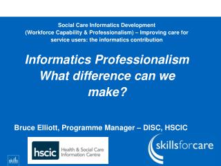 Social Care Informatics Development