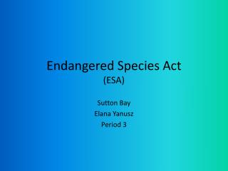 Endangered Species Act (ESA)