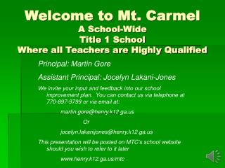 Welcome to Mt. Carmel A School-Wide Title 1 School Where all Teachers are Highly Qualified