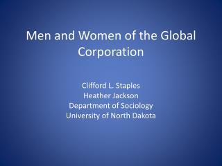 Men and Women of the Global Corporation