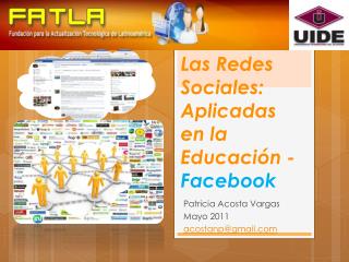 Las Redes Sociales: Aplicadas en la Educación - Facebook