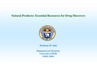 Natural Products: Essential Resources for Drug Discovery