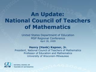 An Update: National Council of Teachers of Mathematics