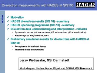 Di-electron measurements with HADES at SIS100