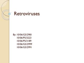 Retroviruses