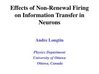 Effects of Non-Renewal Firing on Information Transfer in Neurons