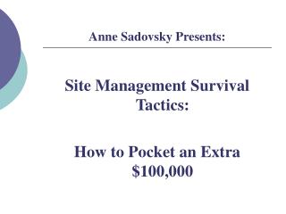 Anne Sadovsky Presents: