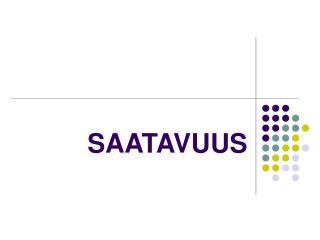 SAATAVUUS